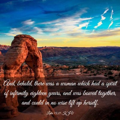 Picture 03 - Luke 13:11 KJV - And, behold, there was a woman which had a spirit - Bible Verse Picture