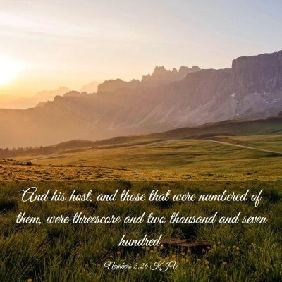 Picture 03 - Numbers 2:26 KJV - And his host, and those that were numbered of - Bible Verse Picture