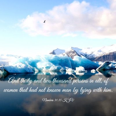 Picture 03 - Numbers 31:35 KJV - And thirty and two thousand persons in all, of - Bible Verse Picture