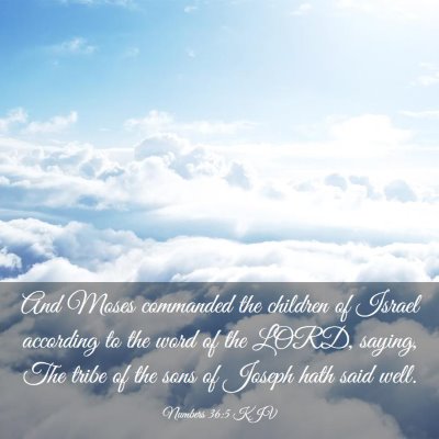 Picture 03 - Numbers 36:5 KJV - And Moses commanded the children of Israel - Bible Verse Picture