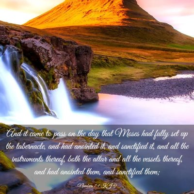 Picture 03 - Numbers 7:1 KJV - And it came to pass on the day that Moses had - Bible Verse Picture