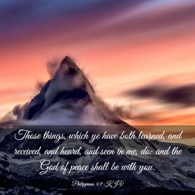 Picture 03 - Philippians 4:9 KJV - Those things, which ye have both learned, and - Bible Verse Picture
