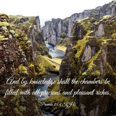 Picture 03 - Proverbs 24:4 KJV - And by knowledge shall the chambers be filled - Bible Verse Picture