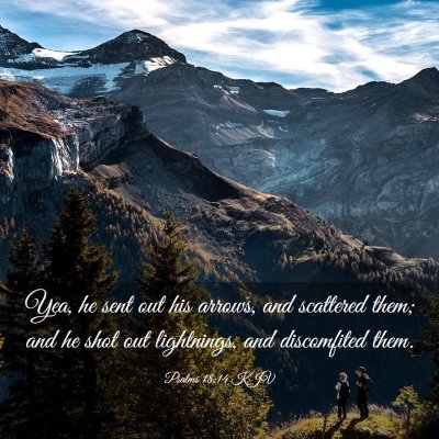 Picture 03 - Psalms 18:14 KJV - Yea, he sent out his arrows, and scattered them; - Bible Verse Picture