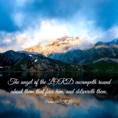 Picture 03 - Psalms 34:7 KJV - The angel of the LORD encampeth round about them - Bible Verse Picture
