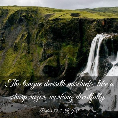 Picture 03 - Psalms 52:2 KJV - The tongue deviseth mischiefs; like a sharp - Bible Verse Picture