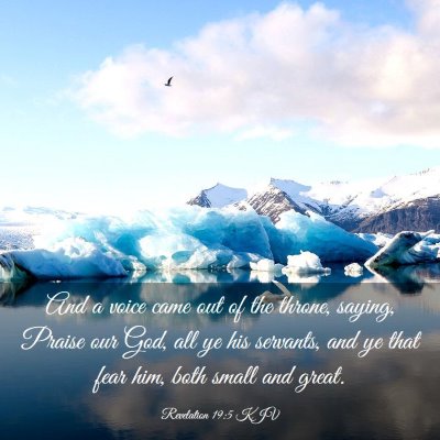 Picture 03 - Revelation 19:5 KJV - And a voice came out of the throne, saying, - Bible Verse Picture