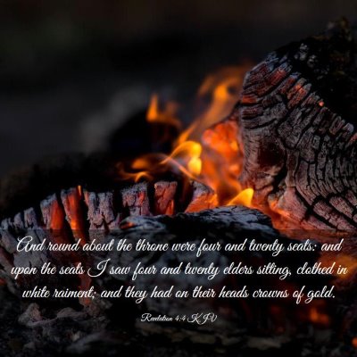 Picture 03 - Revelation 4:4 KJV - And round about the throne were four and twenty - Bible Verse Picture