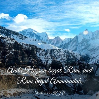 Picture 03 - Ruth 4:19 KJV - And Hezron begat Ram, and Ram begat - Bible Verse Picture