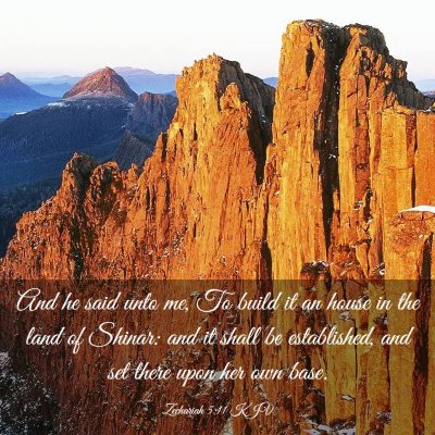 Picture 03 - Zechariah 5:11 KJV - And he said unto me, To build it an house in the - Bible Verse Picture