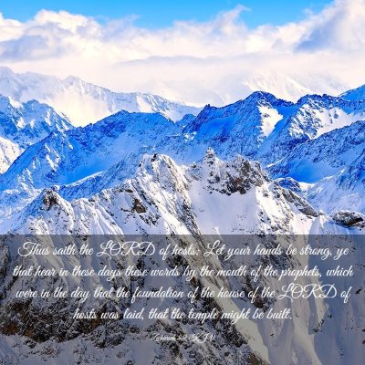 Picture 03 - Zechariah 8:9 KJV - Thus saith the LORD of hosts; Let your hands be - Bible Verse Picture