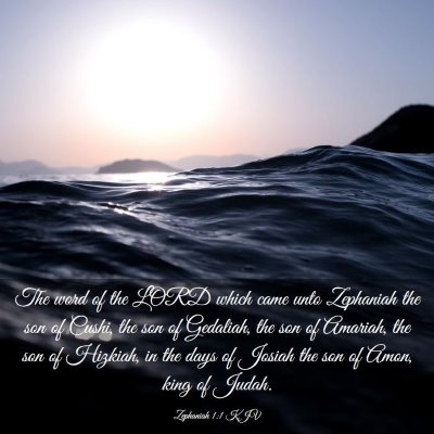 Picture 03 - Zephaniah 1:1 KJV - The word of the LORD which came unto Zephaniah - Bible Verse Picture