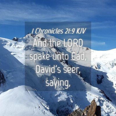Picture 04 - 1 Chronicles 21:9 KJV - And the LORD spake unto Gad, David's seer, - Bible Verse Picture