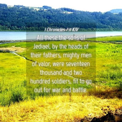 Picture 04 - 1 Chronicles 7:11 KJV - All these the sons of Jediael, by the heads of - Bible Verse Picture