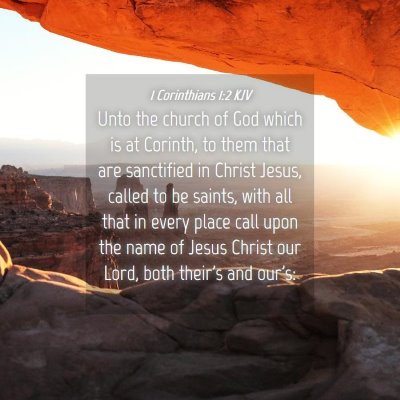 Picture 04 - 1 Corinthians 1:2 KJV - Unto the church of God which is at Corinth, to - Bible Verse Picture