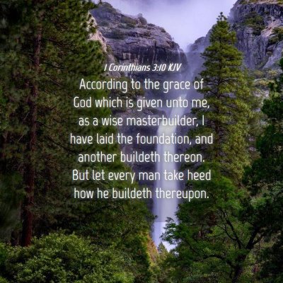 Picture 04 - 1 Corinthians 3:10 KJV - According to the grace of God which is given unto - Bible Verse Picture
