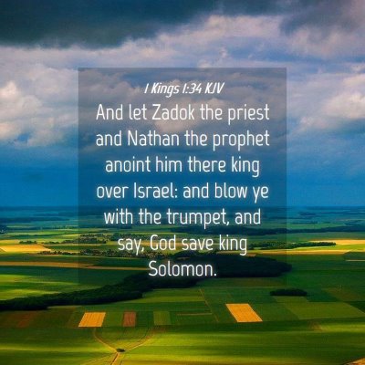 Picture 04 - 1 Kings 1:34 KJV - And let Zadok the priest and Nathan the prophet - Bible Verse Picture