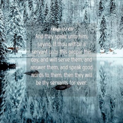 Picture 04 - 1 Kings 12:7 KJV - And they spake unto him, saying, If thou wilt be - Bible Verse Picture