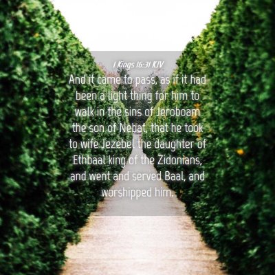 Picture 04 - 1 Kings 16:31 KJV - And it came to pass, as if it had been a light - Bible Verse Picture