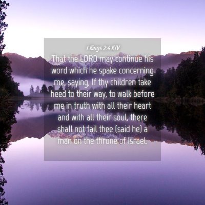 Picture 04 - 1 Kings 2:4 KJV - That the LORD may continue his word which he - Bible Verse Picture