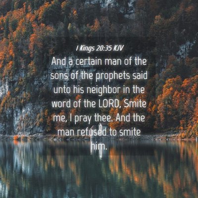 Picture 04 - 1 Kings 20:35 KJV - And a certain man of the sons of the prophets - Bible Verse Picture