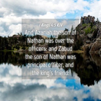 Picture 04 - 1 Kings 4:5 KJV - And Azariah the son of Nathan was over the - Bible Verse Picture
