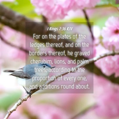 Picture 04 - 1 Kings 7:36 KJV - For on the plates of the ledges thereof, and on - Bible Verse Picture