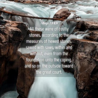 Picture 04 - 1 Kings 7:9 KJV - All these were of costly stones, according to the - Bible Verse Picture