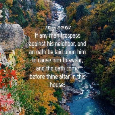 Picture 04 - 1 Kings 8:31 KJV - If any man trespass against his neighbor, and an - Bible Verse Picture