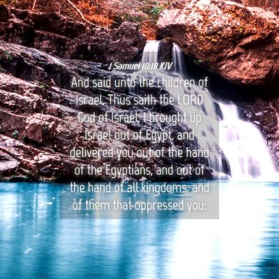 Picture 04 - 1 Samuel 10:18 KJV - And said unto the children of Israel, Thus saith - Bible Verse Picture