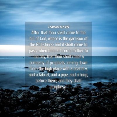 Picture 04 - 1 Samuel 10:5 KJV - After that thou shalt come to the hill of God, - Bible Verse Picture