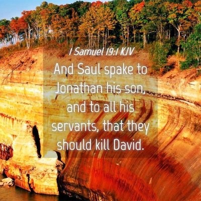 Picture 04 - 1 Samuel 19:1 KJV - And Saul spake to Jonathan his son, and to all - Bible Verse Picture