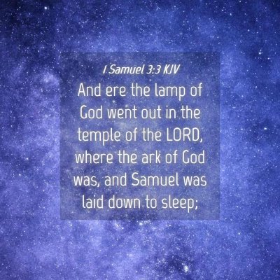 Picture 04 - 1 Samuel 3:3 KJV - And ere the lamp of God went out in the temple of - Bible Verse Picture