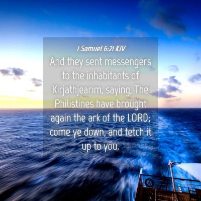 Picture 04 - 1 Samuel 6:21 KJV - And they sent messengers to the inhabitants of - Bible Verse Picture