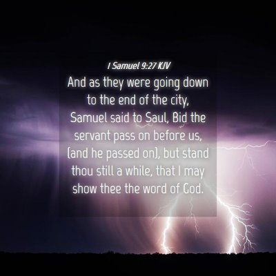 Picture 04 - 1 Samuel 9:27 KJV - And as they were going down to the end of the - Bible Verse Picture