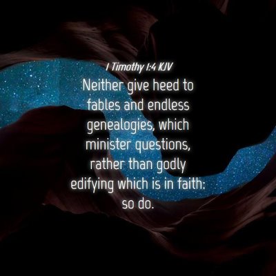 Picture 04 - 1 Timothy 1:4 KJV - Neither give heed to fables and endless - Bible Verse Picture