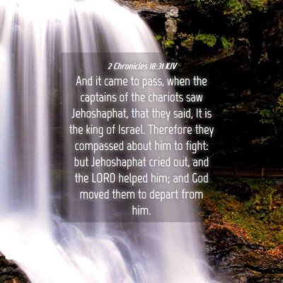 Picture 04 - 2 Chronicles 18:31 KJV - And it came to pass, when the captains of the - Bible Verse Picture