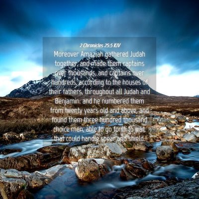 Picture 04 - 2 Chronicles 25:5 KJV - Moreover Amaziah gathered Judah together, and - Bible Verse Picture