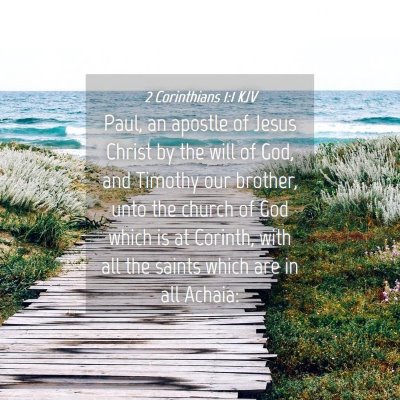 Picture 04 - 2 Corinthians 1:1 KJV - Paul, an apostle of Jesus Christ by the will of - Bible Verse Picture