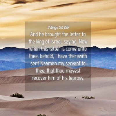 Picture 04 - 2 Kings 5:6 KJV - And he brought the letter to the king of Israel, - Bible Verse Picture