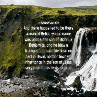 Picture 04 - 2 Samuel 20:1 KJV - And there happened to be there a man of Belial, - Bible Verse Picture