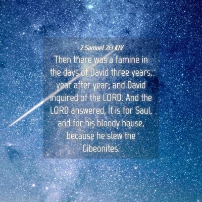 Picture 04 - 2 Samuel 21:1 KJV - Then there was a famine in the days of David - Bible Verse Picture