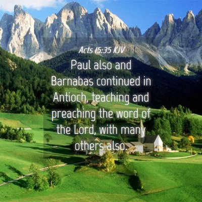Picture 04 - Acts 15:35 KJV - Paul also and Barnabas continued in Antioch, - Bible Verse Picture