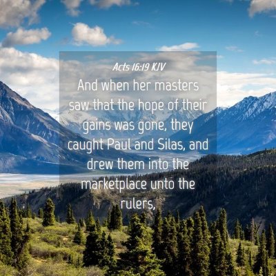 Picture 04 - Acts 16:19 KJV - And when her masters saw that the hope of their - Bible Verse Picture