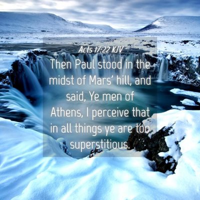 Picture 04 - Acts 17:22 KJV - Then Paul stood in the midst of Mars' hill, and - Bible Verse Picture