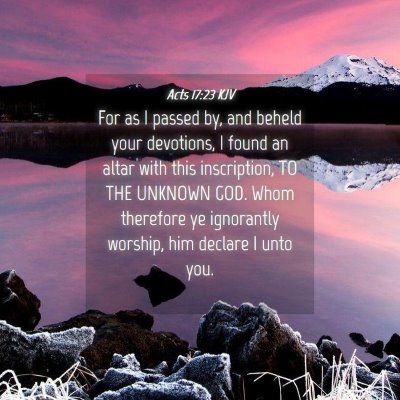 Picture 04 - Acts 17:23 KJV - For as I passed by, and beheld your devotions, I - Bible Verse Picture