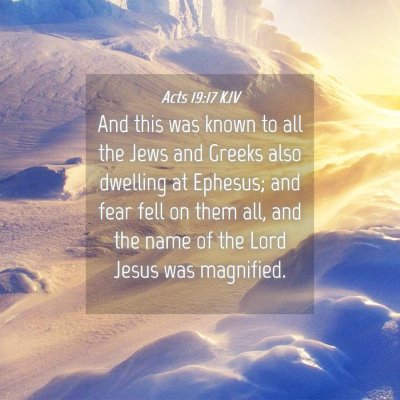 Picture 04 - Acts 19:17 KJV - And this was known to all the Jews and Greeks - Bible Verse Picture