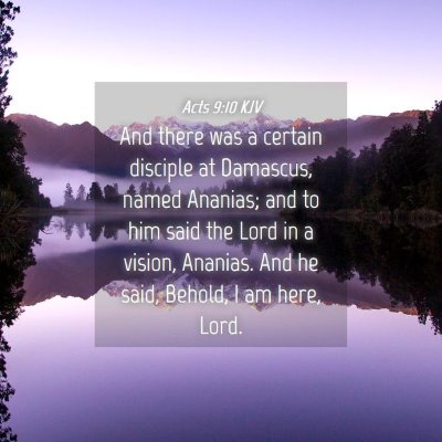 Picture 04 - Acts 9:10 KJV - And there was a certain disciple at Damascus, - Bible Verse Picture