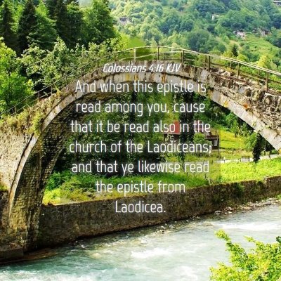 Picture 04 - Colossians 4:16 KJV - And when this epistle is read among you, cause - Bible Verse Picture