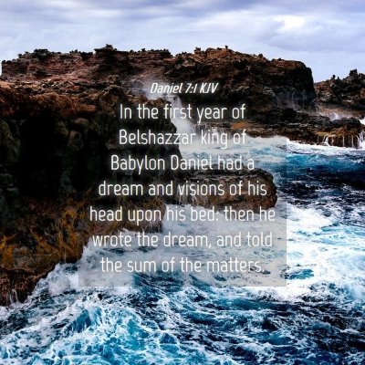 Picture 04 - Daniel 7:1 KJV - In the first year of Belshazzar king of Babylon - Bible Verse Picture